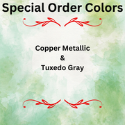 Special Order Colors